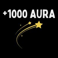 1000 Aura Plus 1000 Aura Points Meme Humor Poster