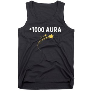 1000 Aura Plus 1000 Aura Points Meme Humor Tank Top