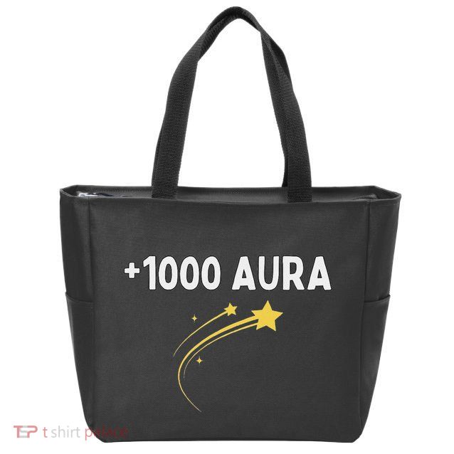 1000 Aura Plus 1000 Aura Points Meme Humor Zip Tote Bag