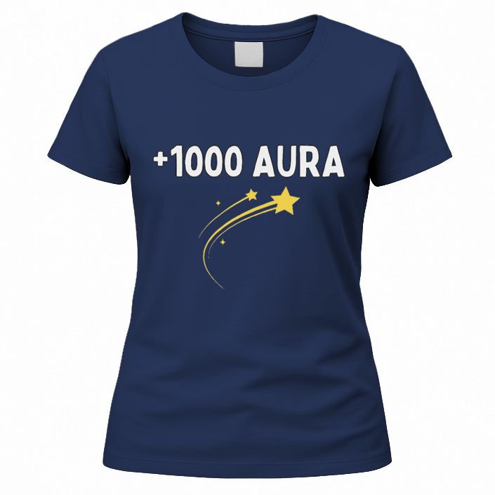 1000 Aura Plus 1000 Aura Points Meme Humor Women's T-Shirt | TeeShirtPalace