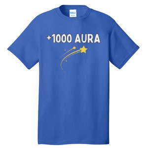 1000 Aura Plus 1000 Aura Points Tall T-Shirt