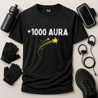 1000 Aura Plus 1000 Aura Points Meme Humor Performance Shirt