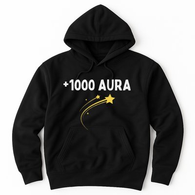 1000 Aura Plus 1000 Aura Points Meme Humor Hoodie