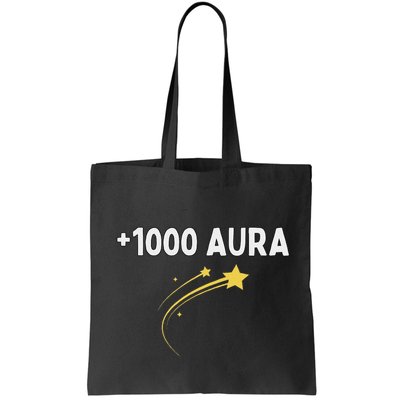 1000 Aura Plus 1000 Aura Points Meme Humor Bag