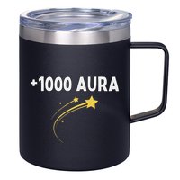 1000 Aura Plus 1000 Aura Points Meme Humor 12oz Stainless Steel Coffee Mug