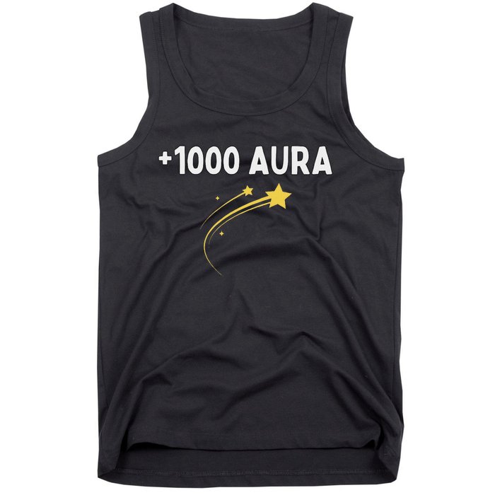 1000 Aura Plus 1000 Aura Points Meme Humor Tank Top