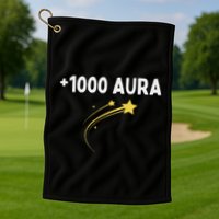 1000 Aura Plus 1000 Aura Points Meme Humor Golf Towel