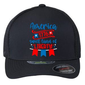 1776 America Sweet Land Of Liberty 4th Of July Patriotic Gift Flexfit Unipanel Trucker Cap