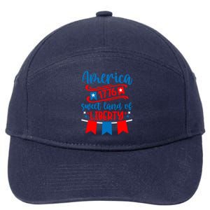 1776 America Sweet Land Of Liberty 4th Of July Patriotic Gift 7-Panel Snapback Hat