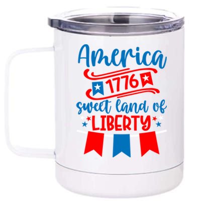 1776 America Sweet Land Of Liberty 4th Of July Patriotic Gift 12 oz Stainless Steel Tumbler Cup