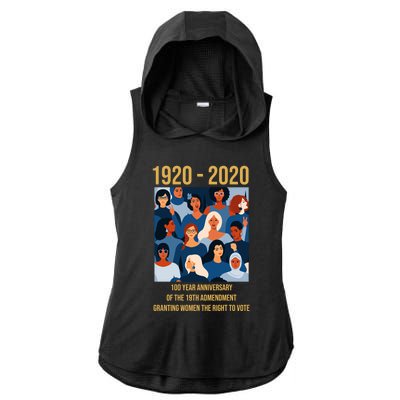 19th Adt 'S Right To Vote 100 Years Suffragette Meaningful Gift Ladies PosiCharge Tri-Blend Wicking Draft Hoodie Tank