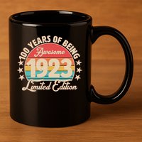 1923 Birthday 100 Years Of Of Being Awesome Limited Edition 11oz C Handle Ceramic Mug