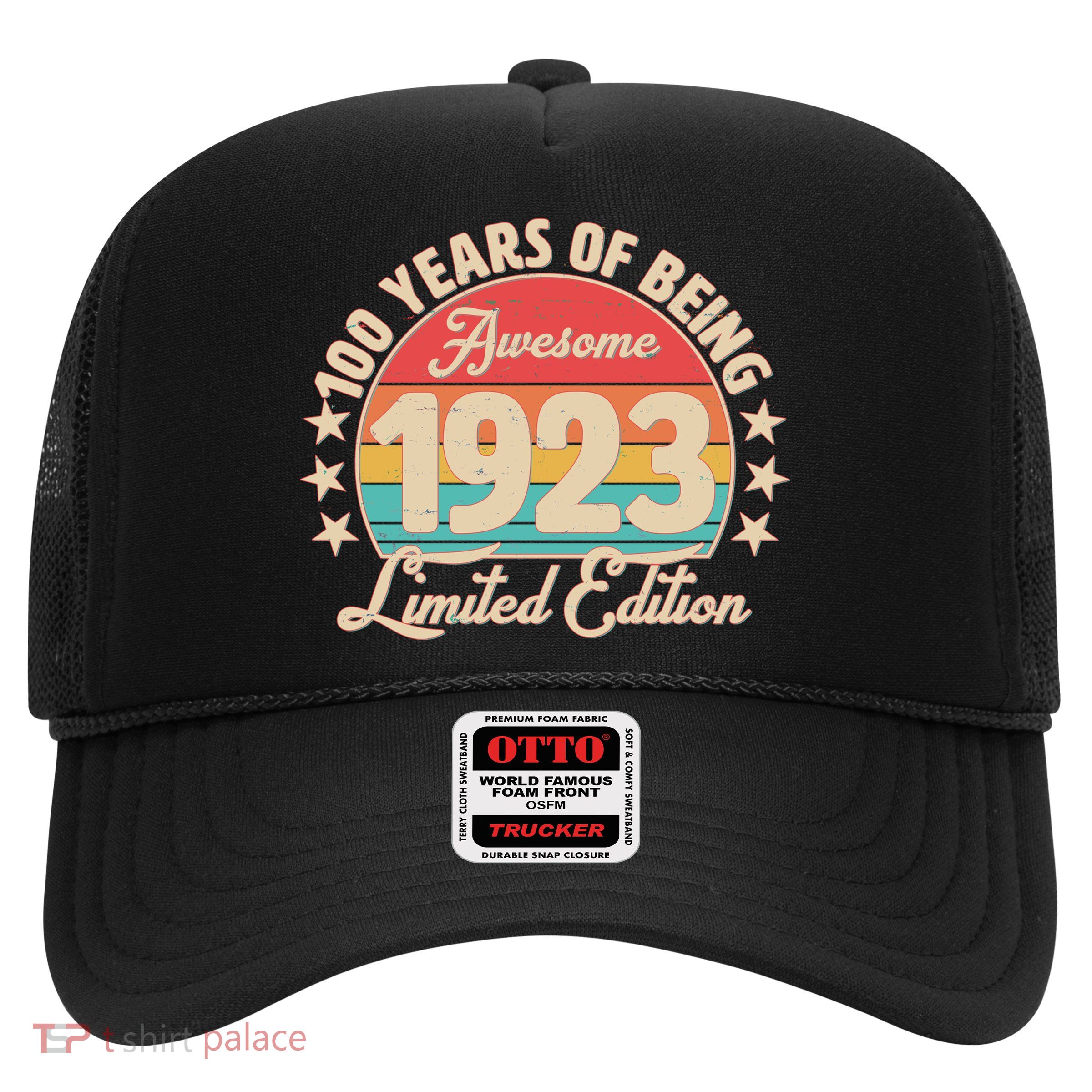 1923 Birthday 100 Years Of Of Being Awesome Limited Edition Trucker Hat