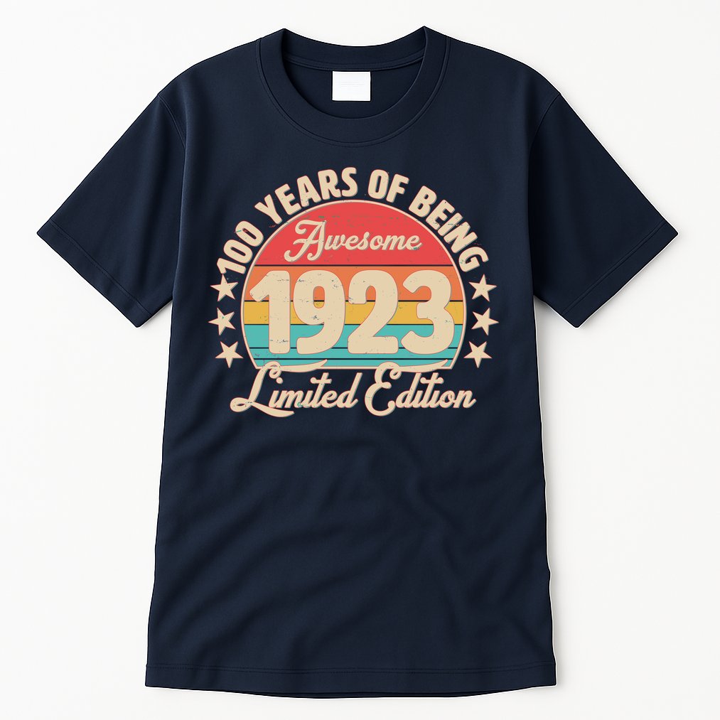 1923 Birthday 100 Years Of Of Being Awesome Limited Edition Tall T-Shirt