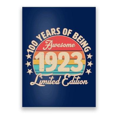 1923 Birthday 100 Years Of Of Being Awesome Limited Edition Poster