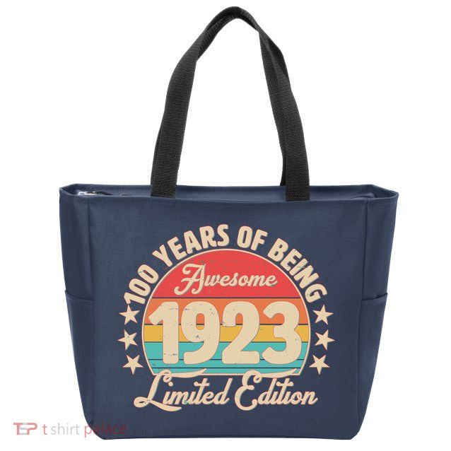 1923 Birthday 100 Years Of Of Being Awesome Limited Edition Zip Tote Bag