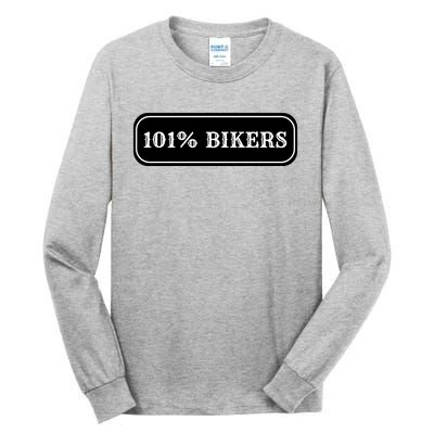 101% Bikers Tall Long Sleeve T-Shirt