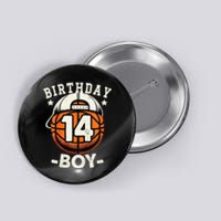 14th Birthday 14 Year Old Basketball Theme Decorations Button