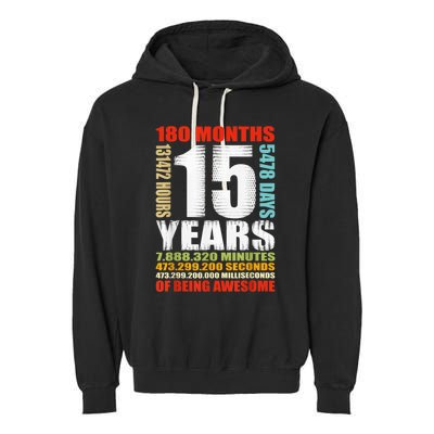 15th Birthday 15 Years Old Boy Girl  Being Awesome Garment-Dyed Fleece Hoodie