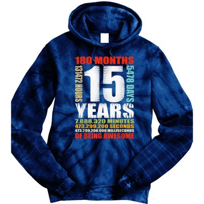 15th Birthday 15 Years Old Boy Girl  Being Awesome Tie Dye Hoodie