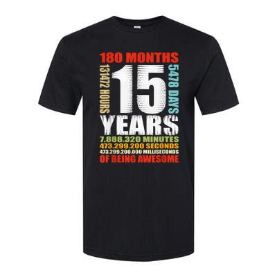 15th Birthday 15 Years Old Boy Girl  Being Awesome Softstyle® CVC T-Shirt