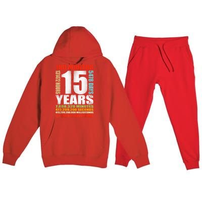 15th Birthday 15 Years Old Boy Girl  Being Awesome Premium Hooded Sweatsuit Set