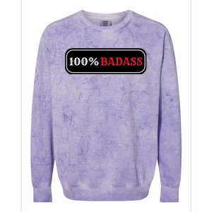 100% Badass Colorblast Crewneck Sweatshirt