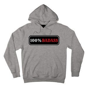 100% Badass Tall Hoodie