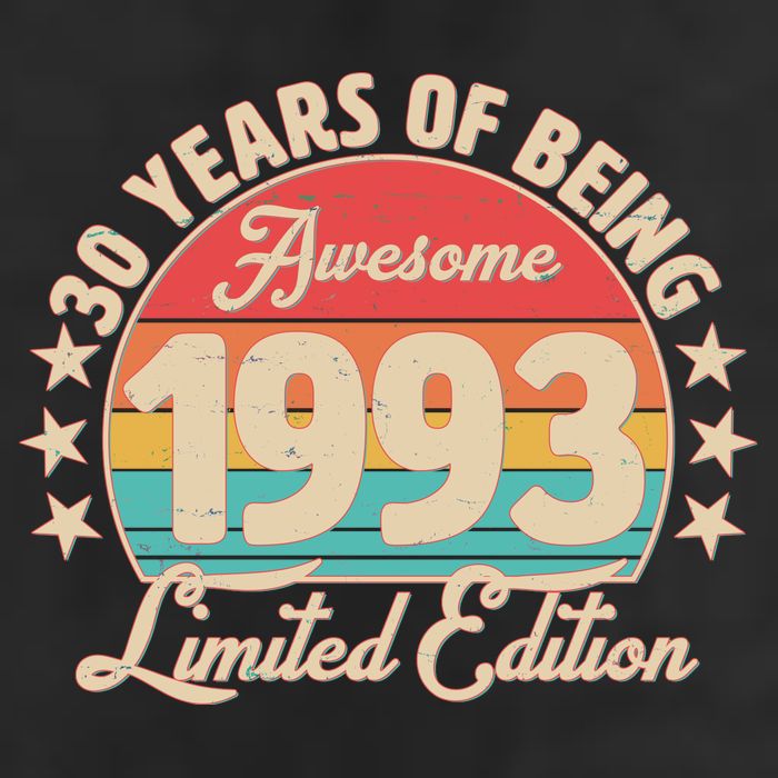 1993 Birthday 30 Years Of Being Awesome Limited Edition Trucker Hat