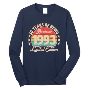 1993 Birthday 30 Years Of Being Awesome Limited Edition Long Sleeve Shirt