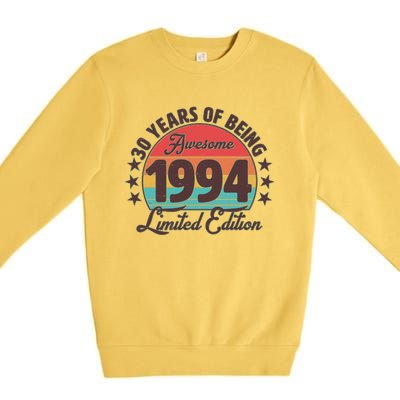 1994 Birthday 30 Years Of Being Awesome Limited Edition Premium Crewneck Sweatshirt