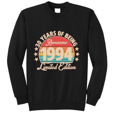 1994 Birthday 30 Years Of Being Awesome Limited Edition Sweatshirt