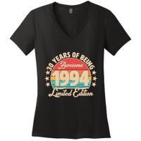 1994 Birthday 30 Years Of Being Awesome Limited Edition Women's V-Neck T-Shirt