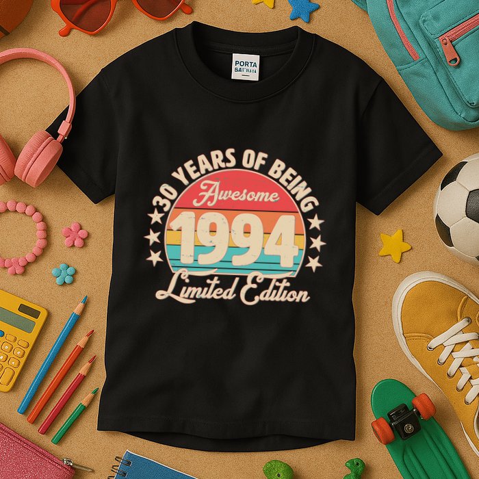 1994 Birthday 30 Years Of Being Awesome Limited Edition Kids T-Shirt