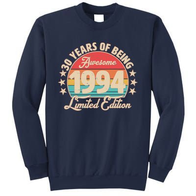 1994 Birthday 30 Years Of Being Awesome Limited Edition Sweatshirt