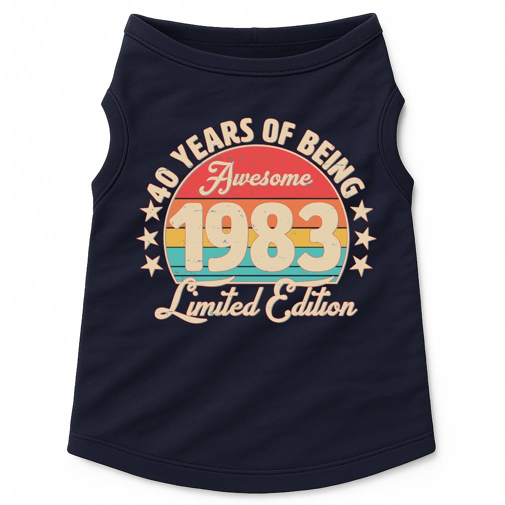 1983 Birthday 40 Years Of Being Awesome Limited Edition Doggie Tank