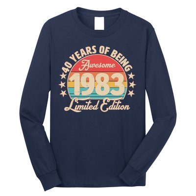 1983 Birthday 40 Years Of Being Awesome Limited Edition Long Sleeve Shirt