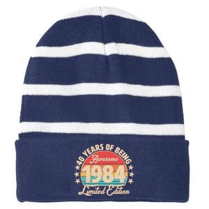 1984 Birthday 40 Years Of Being Awesome Limited Edition Striped Beanie with Solid Band