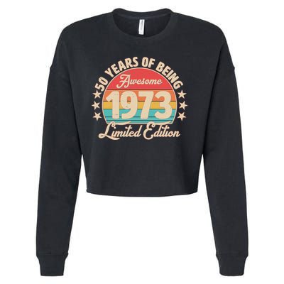1973 Birthday 50 Years Of Of Being Awesome Limited Edition Cropped Pullover Crew
