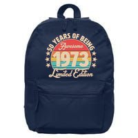 1973 Birthday 50 Years Of Of Being Awesome Limited Edition 16 in Basic Backpack