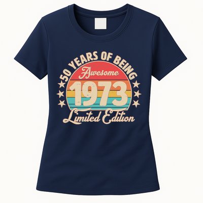 1973 Birthday 50 Years Of Of Being Awesome Limited Edition Womens T-Shirt