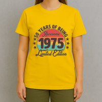 1975 Birthday 50 Years Of Being Awesome Limited Edition T-Shirt