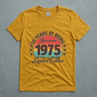 1975 Birthday 50 Years Of Being Awesome Limited Edition T-Shirt
