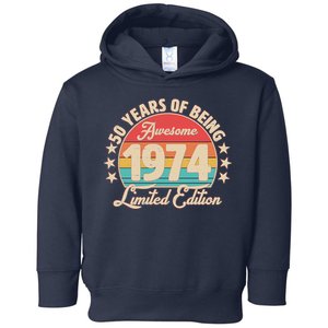 1974 Birthday 50 Years Of Being Awesome Limited Edition Toddler Hoodie