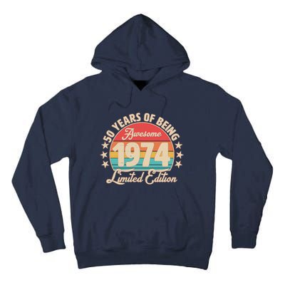 1974 Birthday 50 Years Of Being Awesome Limited Edition Tall Hoodie