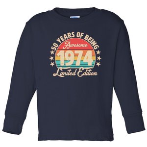 1974 Birthday 50 Years Of Being Awesome Limited Edition Toddler Long Sleeve Shirt