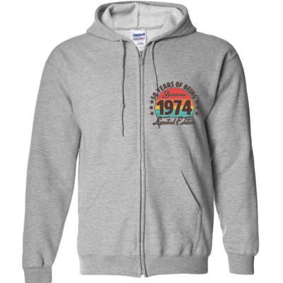 1974 Birthday 50 Years Of Being Awesome Limited Edition Full Zip Hoodie