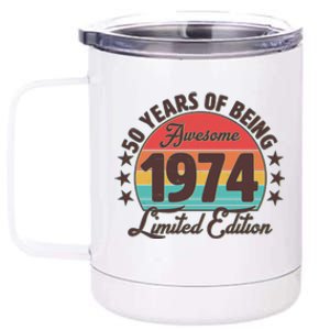 1974 Birthday 50 Years Of Being Awesome Limited Edition 12 oz Stainless Steel Tumbler Cup