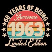 1963 Birthday 60 Years Of Of Being Awesome Limited Edition City Backpack