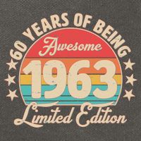 1963 Birthday 60 Years Of Of Being Awesome Limited Edition Cotton Canvas Backpack